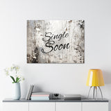 Western Single Soon Grey and White Canvas Gallery Wraps!