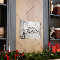 Western Let's Cuddle Grey and White Canvas Gallery Wraps!