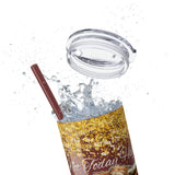 Not Today Heifer Highlander Cow Fall Vibes Skinny Tumbler with Straw, 20oz! Multiple Colors!