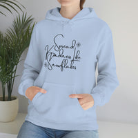 Spread Kindness Like Snowflakes Unisex Hooded Sweatshirt! Winter Vibes!