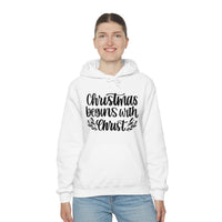 Christmas Begins With Christ Unisex Heavy Blend Hooded Sweatshirt! Winter Vibes!