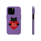 Valentines Day Your Perfect Kitten Purple Tough Phone Cases, Case-Mate! Spring Vibes!