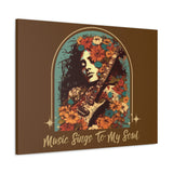 Vintage 70's Inspired Music Sings To My Soul Canvas Gallery Wraps!