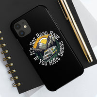 Vintage It's Not Road Rage if You Have Sirens Tough Phone Cases, Case-Mate!