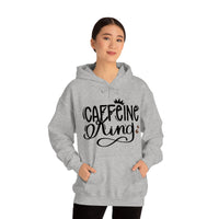 Caffeine King Unisex Heavy Blend Hooded Sweatshirt! Sarcastic Vibes!