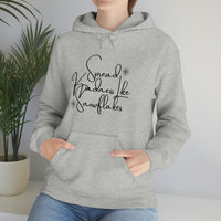 Spread Kindness Like Snowflakes Unisex Hooded Sweatshirt! Winter Vibes!