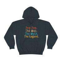 Pop Pop The Man The Myth The Legend Unisex Heavy Blend Hooded Sweatshirt! Grandparent Vibes!