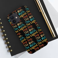 Pop Pop Man Myth Legend Tough Phone Cases, Case-Mate! Grandparent Vibes!