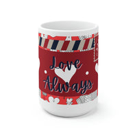 Send Love Always Letter Ceramic Mug 15oz! Love Letters! Coffee Gifts! Spring Vibes!