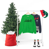 Believe Holiday Unisex Heavy Blend Crewneck Sweatshirt! Winter Vibes!