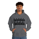 Falalalala lalala Christmas Unisex Heavy Blend Hooded Sweatshirt! Winter Vibes!