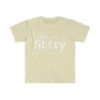 Easter, True Story Unisex Graphic Tees! Spring Vibes!