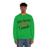 Girls Bodies Aren't Trends Unisex Heavy Blend Crewneck Sweatshirt! Sarcastic Vibes!