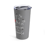 Tis The Season To Sparkle Snowman Tumbler 20oz! Winter Vibes!