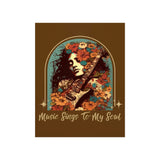 Vintage Music Sings To My Soul Premium Matte Vertical Posters!