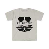 Talk to Me Pop Pop Unisex Graphic Tees! Grandparent Vibes! Fathers Day!