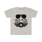 Talk to Me Pop Pop Unisex Graphic Tees! Grandparent Vibes! Fathers Day!