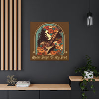 Vintage 70's Inspired Music Sings To My Soul Canvas Gallery Wraps!