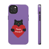 Valentines Day Your Perfect Kitten Purple Tough Phone Cases, Case-Mate! Spring Vibes!