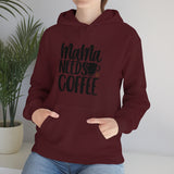 MaMa Needs Coffee Unisex Heavy Blend Hooded Sweatshirt! Sarcastic Vibes! Family Vibes!