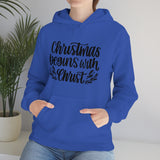 Christmas Begins With Christ Unisex Heavy Blend Hooded Sweatshirt! Winter Vibes!