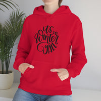 It's Winter Yall Unisex Heavy Blend Hooded Sweatshirt! Winter Vibes!