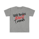 Freckled Fox Company, Sarcastic Tees, Graphic Tees, Girls bodies aren't trends.