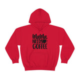 MaMa Needs Coffee Unisex Heavy Blend Hooded Sweatshirt! Sarcastic Vibes! Family Vibes!