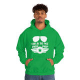 Talk to Me Pop Pop Unisex Heavy Blend Hooded Sweatshirt! Grandparent Vibes! Fathers Day!