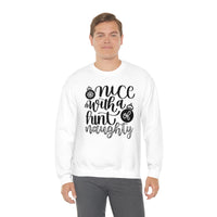 Nice with a Hint of Naughty Unisex Heavy Blend Crewneck Sweatshirt! Winter Vibes!