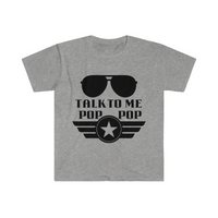 Talk to Me Pop Pop Unisex Graphic Tees! Grandparent Vibes! Fathers Day!