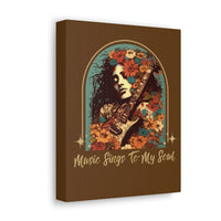 Vintage 70's Inspired Music Sings To My Soul Canvas Gallery Wraps!