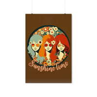 Vintage 70's Sunshine Time Premium Matte Vertical Posters!