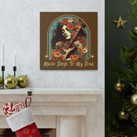 Vintage 70's Inspired Music Sings To My Soul Canvas Gallery Wraps!