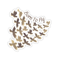 Born To Fly Chocolate Crème Vinyl Sticker! FreckledFoxCompany