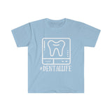 Dental Life Graphic Tees! Unisex, ultra Soft, 100% Cotton FreckledFoxCompany