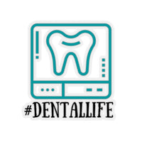 Dental Life Vinyl Sticker! Cut To Edge! Multiple Sizes! FreckledFoxCompany