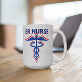ER Nurse Ceramic Mug 15oz! Novelty Mugs! Medical Gifts! FreckledFoxCompany