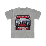 I'd Rather Die on My Feet Graphic Tees! Independence Day! FreckledFoxCompany