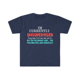 I'm Currently Unsupervised Sarcastic Unisex Graphic Tees! Ultra Soft! Multiple Colors Available! FreckledFoxCompany