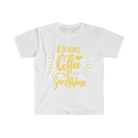 I will Take A Coffee With My Sunshine Graphic Tees! Ultra Soft! Multiple Colors! FreckledFoxCompany