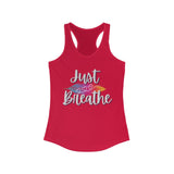 Just Breathe Women's Ideal Racerback Tank Top! FreckledFoxCompany