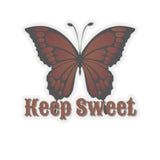 Keep Sweet Mauve Brown Butterfly Vinyl Sticker! FreckledFoxCompany