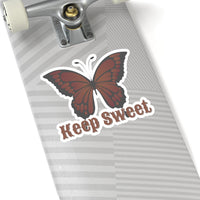 Keep Sweet Mauve Brown Butterfly Vinyl Sticker! FreckledFoxCompany