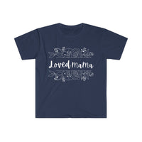 Loved Mama Unisex Graphic Tees! Mothers Day! 100% Cotton! FreckledFoxCompany