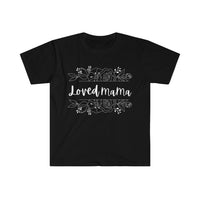 Loved Mama Unisex Graphic Tees! Mothers Day! 100% Cotton! FreckledFoxCompany