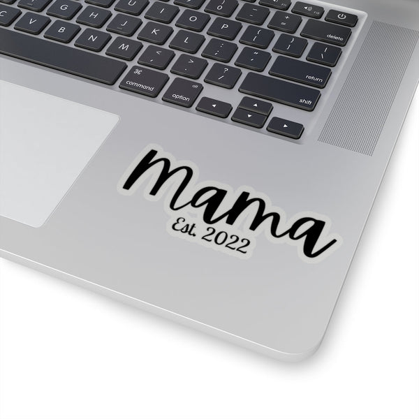 Mama Est. 2022 Vinyl Sticker! Mothers Day Gift! FreckledFoxCompany