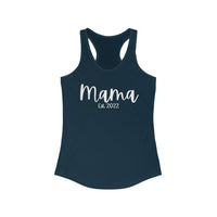 Mama Est. 2022 Women's Racerback Tank! Mothers Day Gifts! FreckledFoxCompany