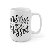 Merry and Blessed Jumbo 15 oz Ceramic Mug! Winter Vibes! FreckledFoxCompany