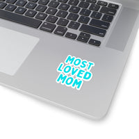 Most Loved Mom Aqua Blue Vinyl Sticker! Mothers Day! FreckledFoxCompany